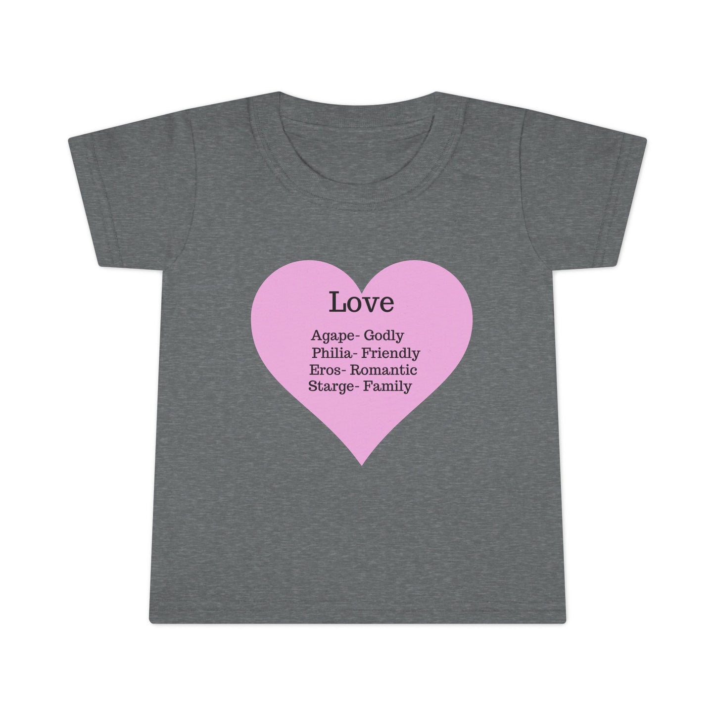 Types of Love Heart Toddler T-Shirt