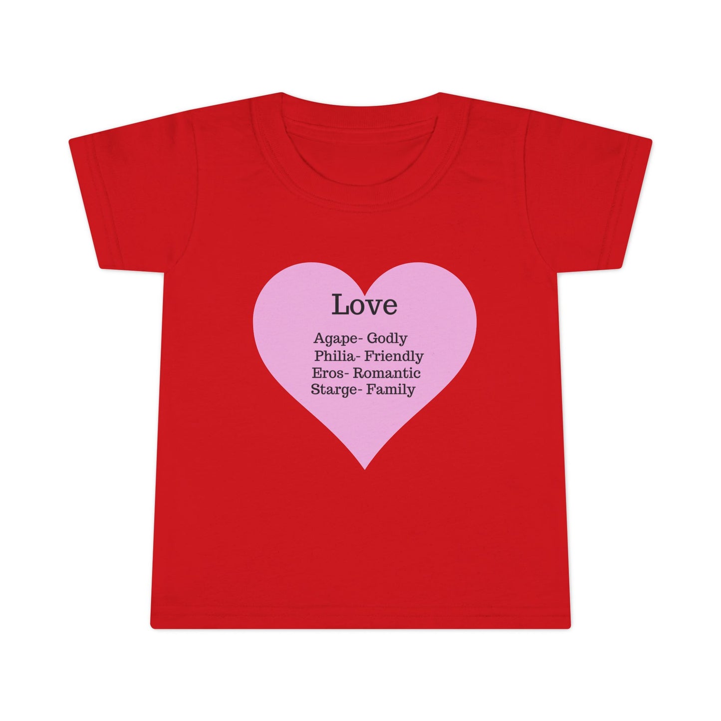 Types of Love Heart Toddler T-Shirt
