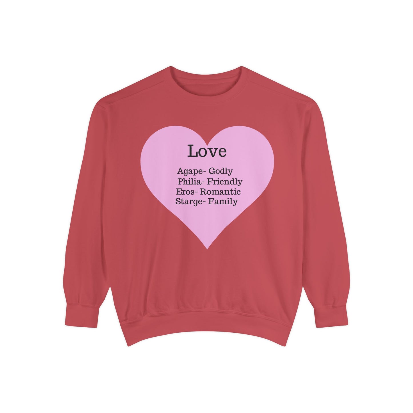 Garment-Dyed Love Sweatshirt | Ultra-Soft Comfort Colors® Unisex Pullover