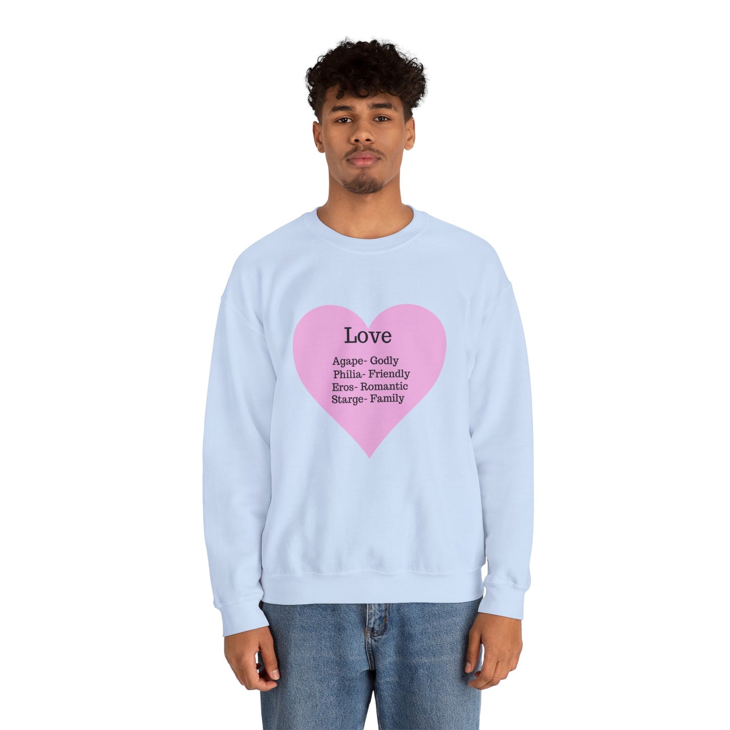 Types of Love Heart Unisex Sweatshirt