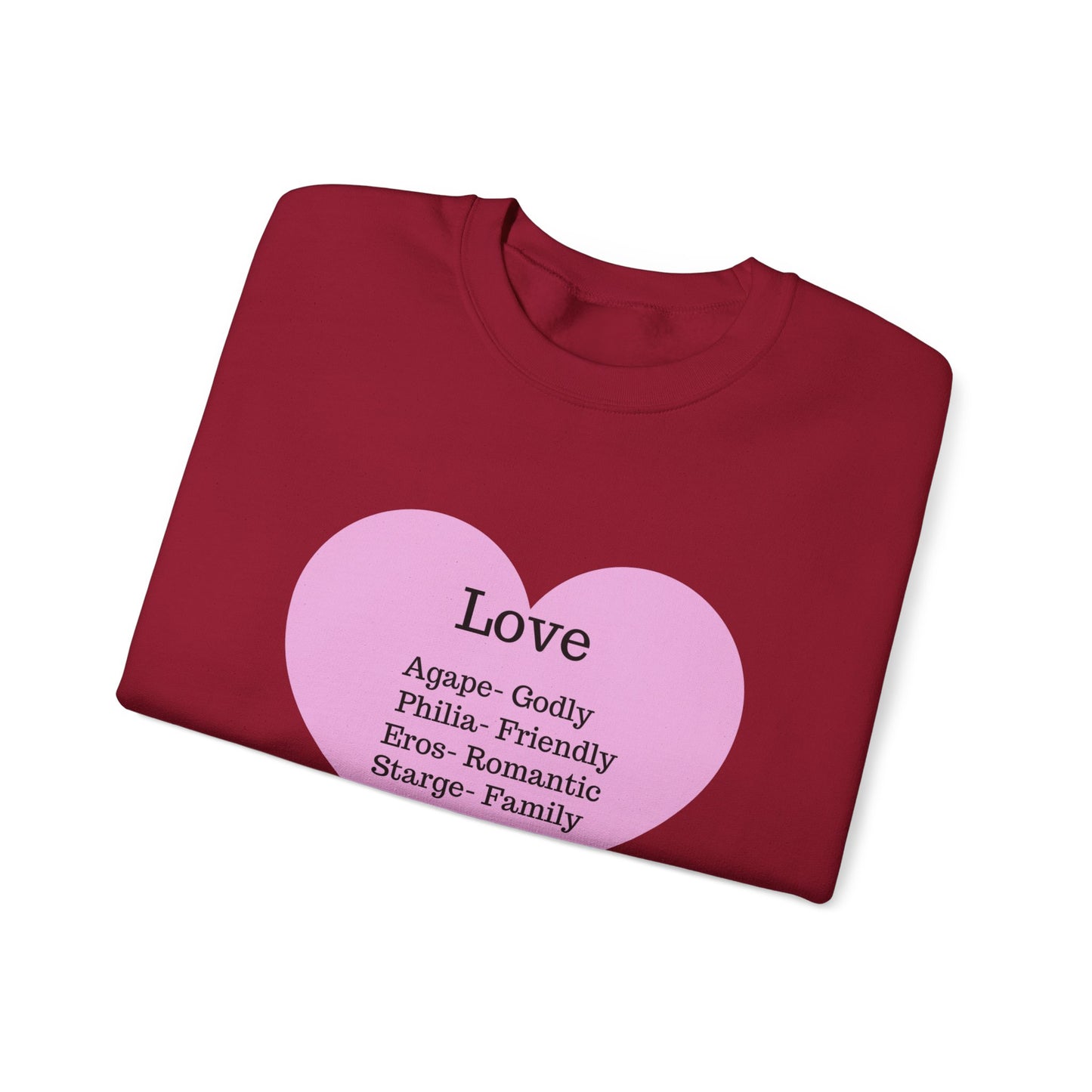 Types of Love Heart Unisex Sweatshirt