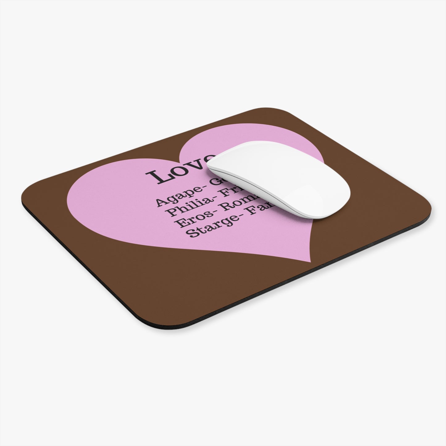 The Four Loves Mouse Pad (Brown)