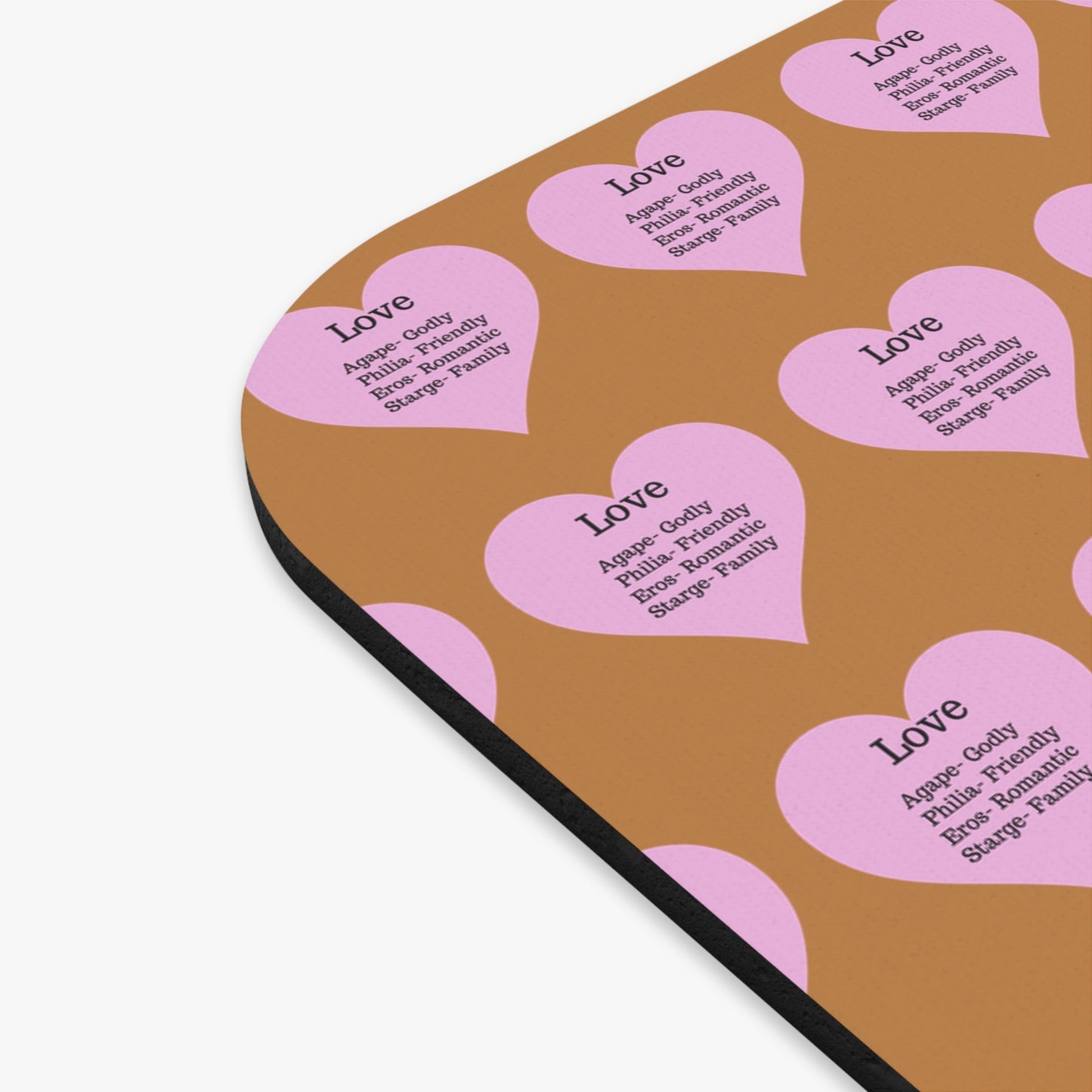 The Four Loves Mouse Pad Pattern Look (Light brown)