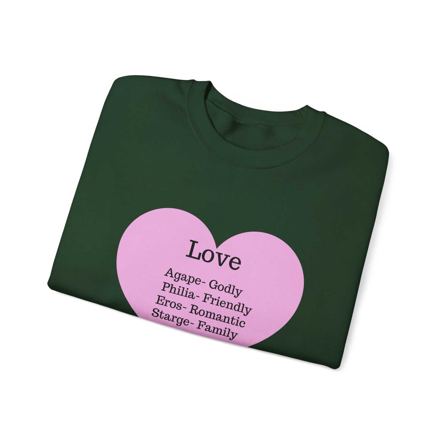 Types of Love Heart Unisex Sweatshirt