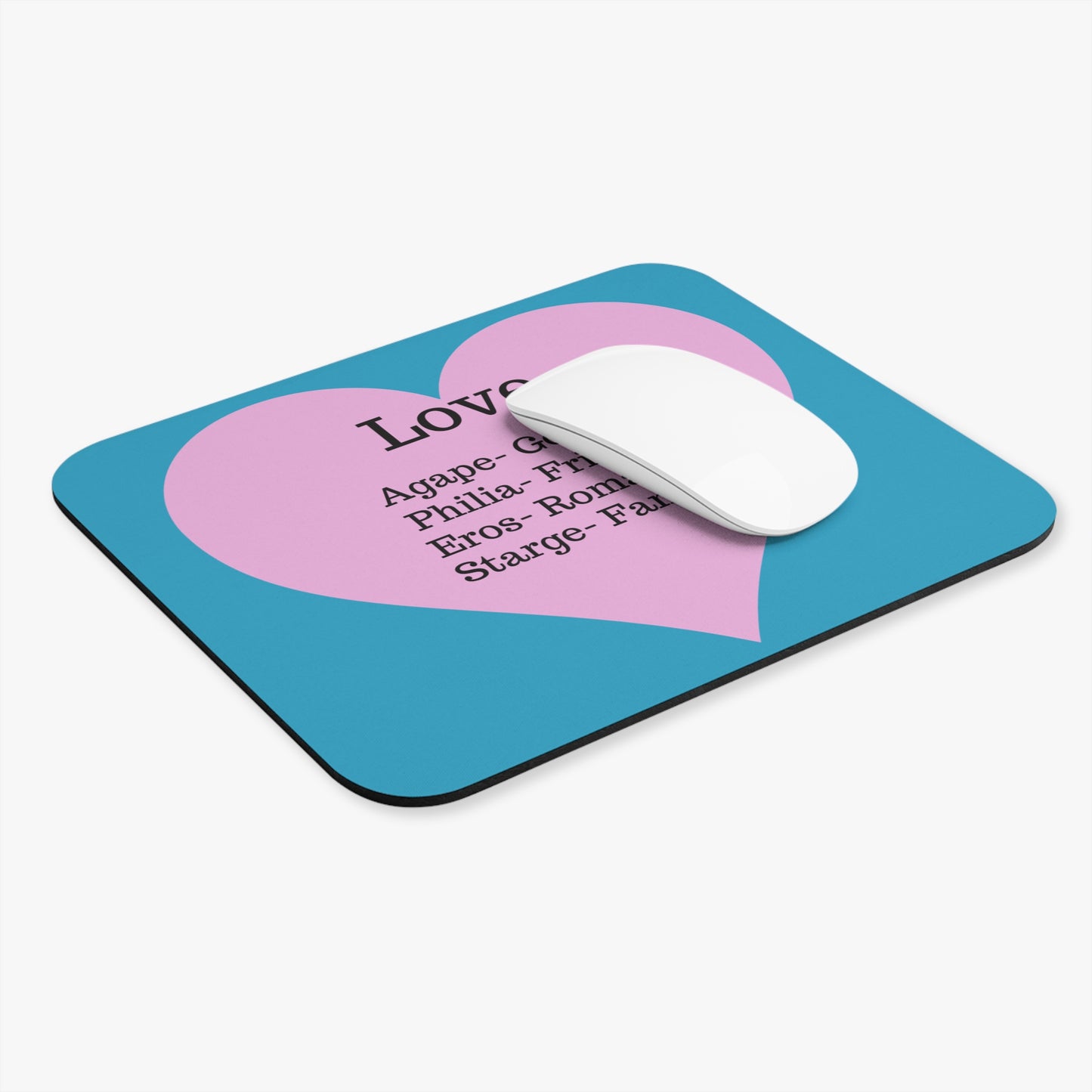 The Four Loves Mouse Pad (Turquoise)