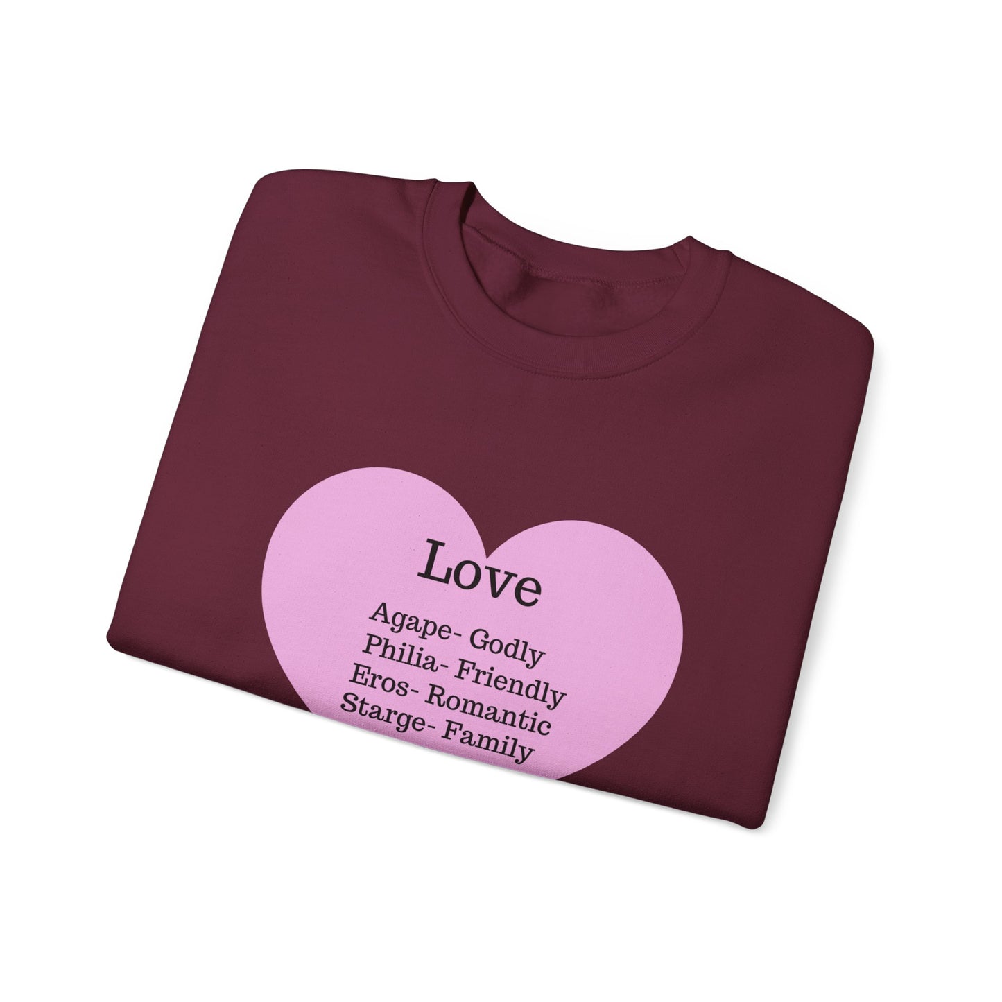 Types of Love Heart Unisex Sweatshirt