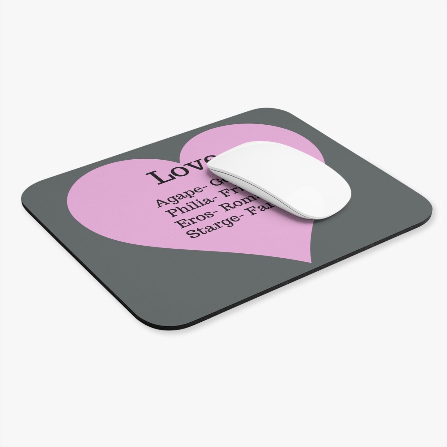 The Four Loves Mouse Pad (Dark grey)