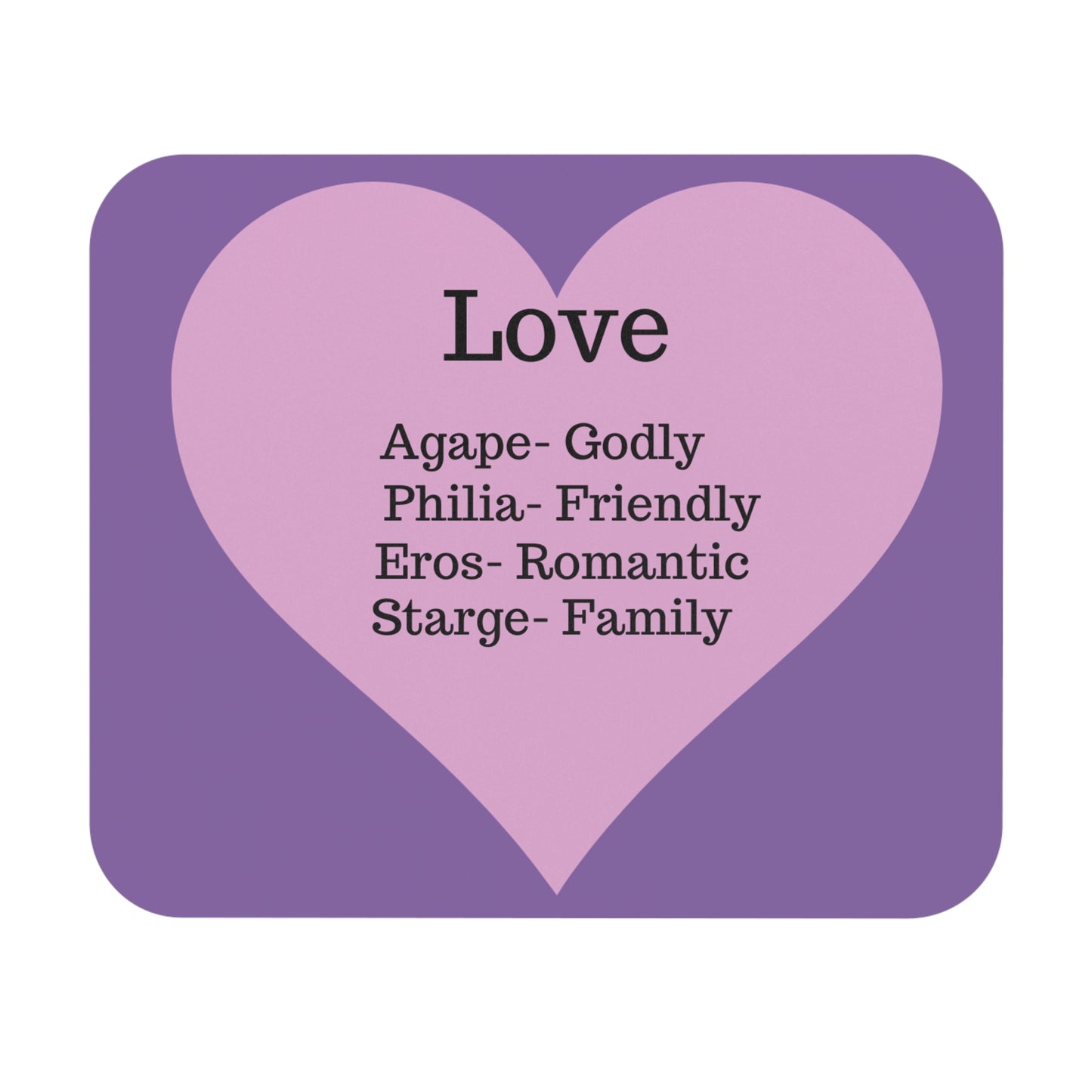 The Four Loves Mouse Pad (Light purple)
