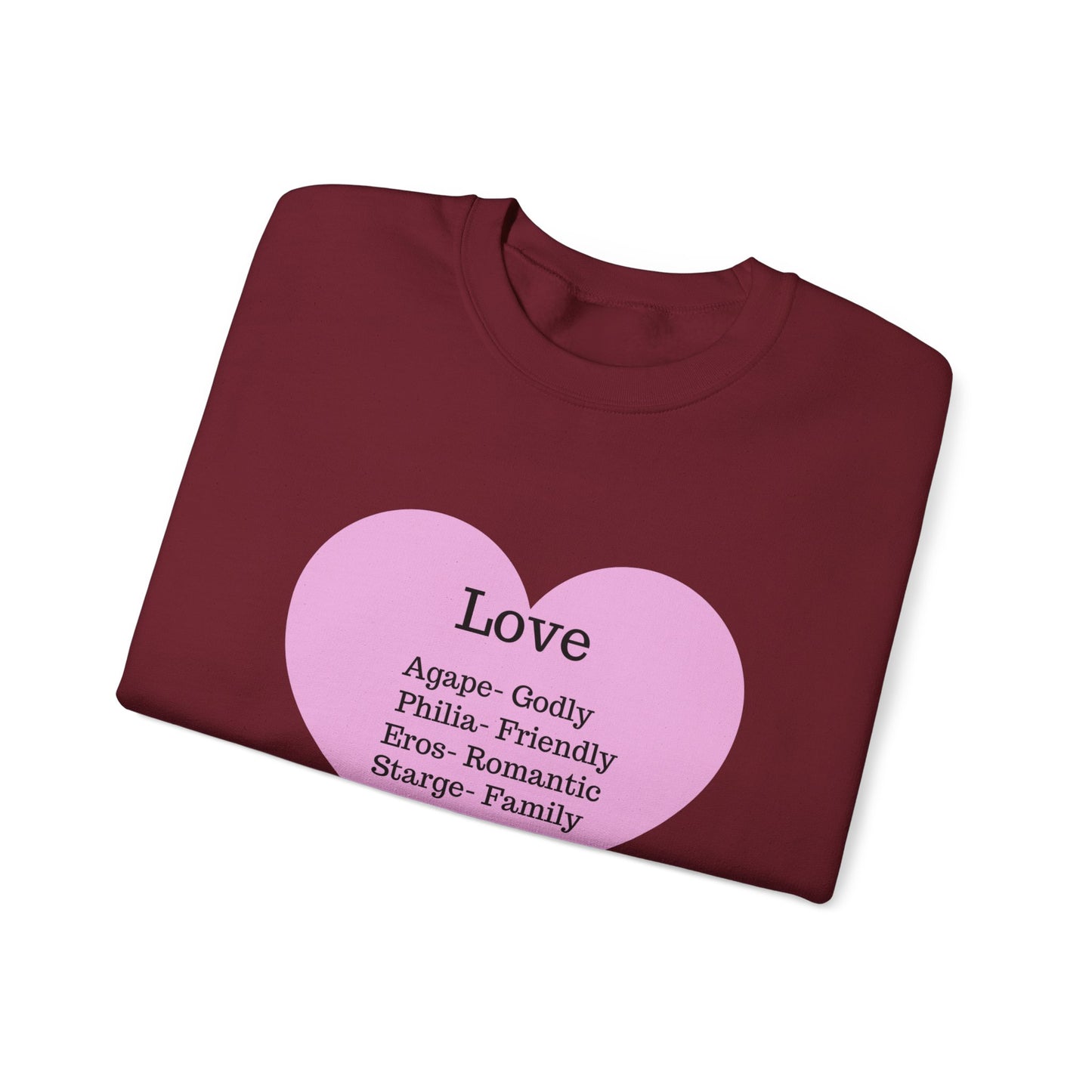 Types of Love Heart Unisex Sweatshirt