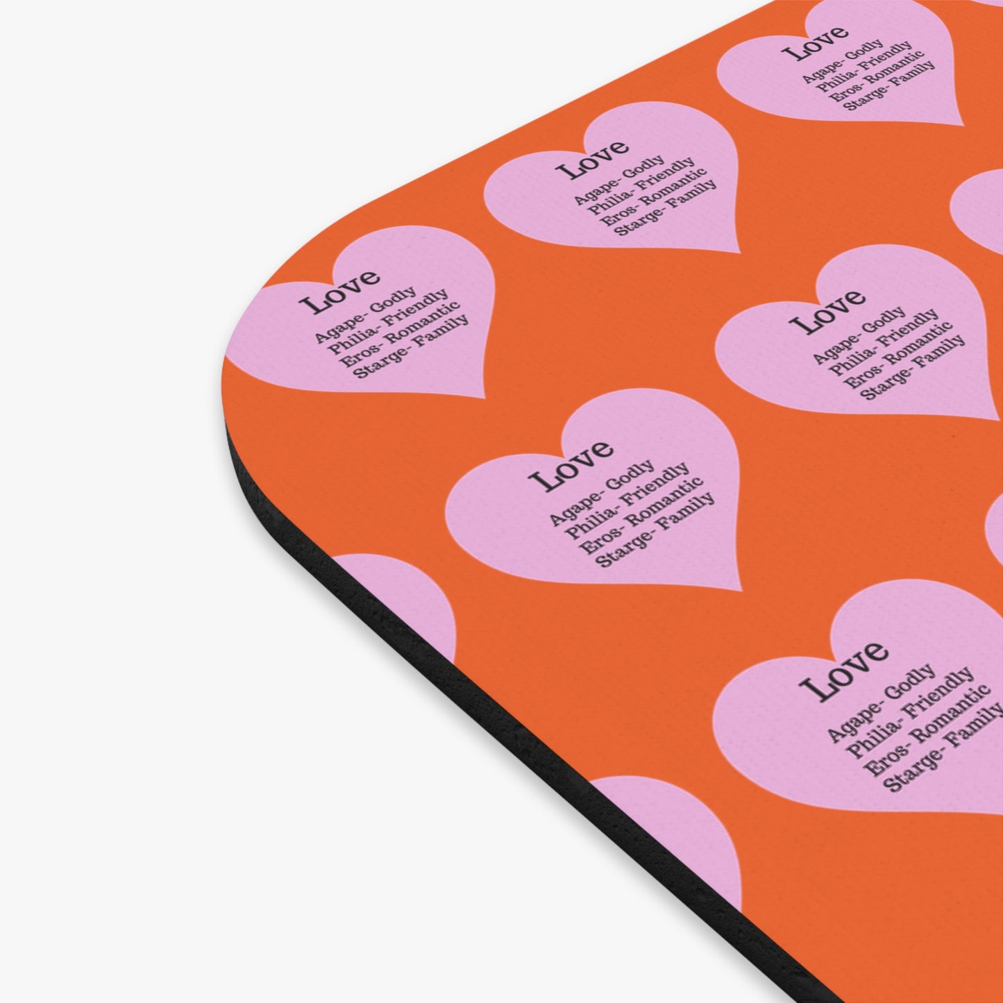 The Four Loves Mouse Pad Pattern Look (Orange)