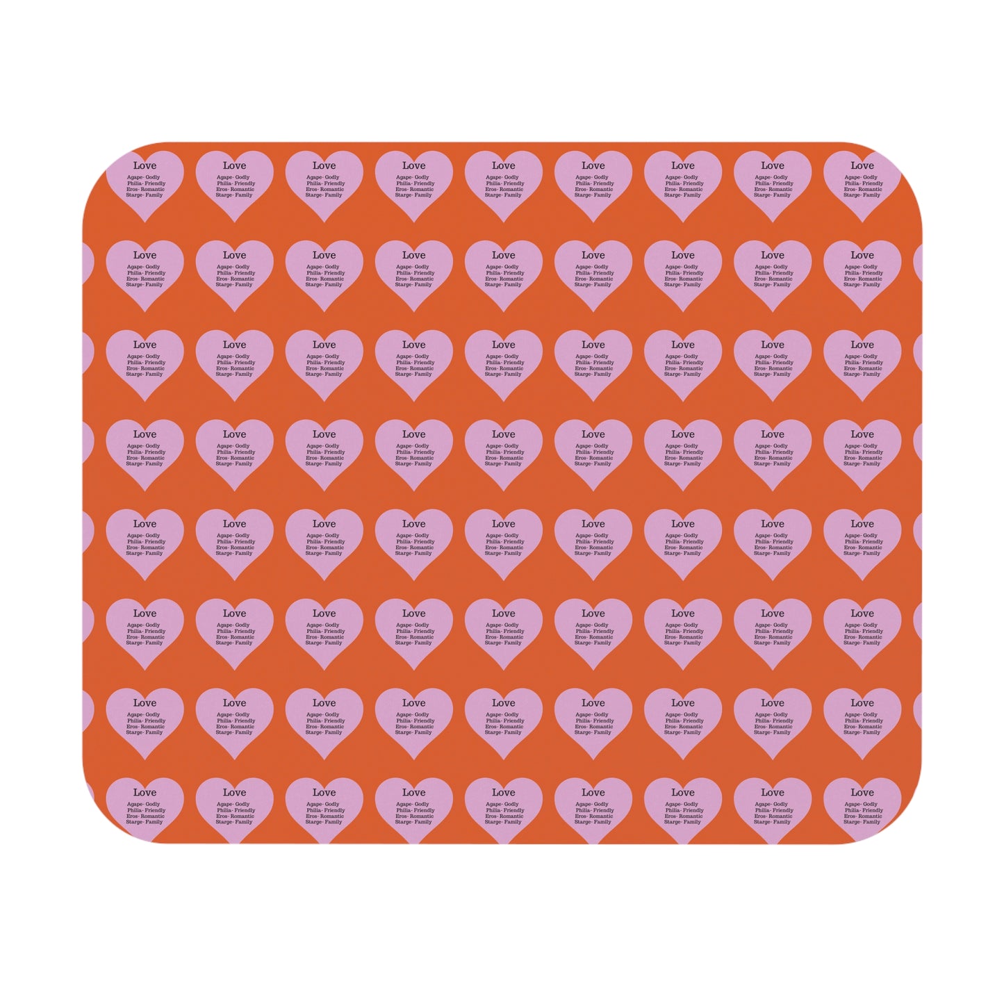 The Four Loves Mouse Pad Pattern Look (Orange)