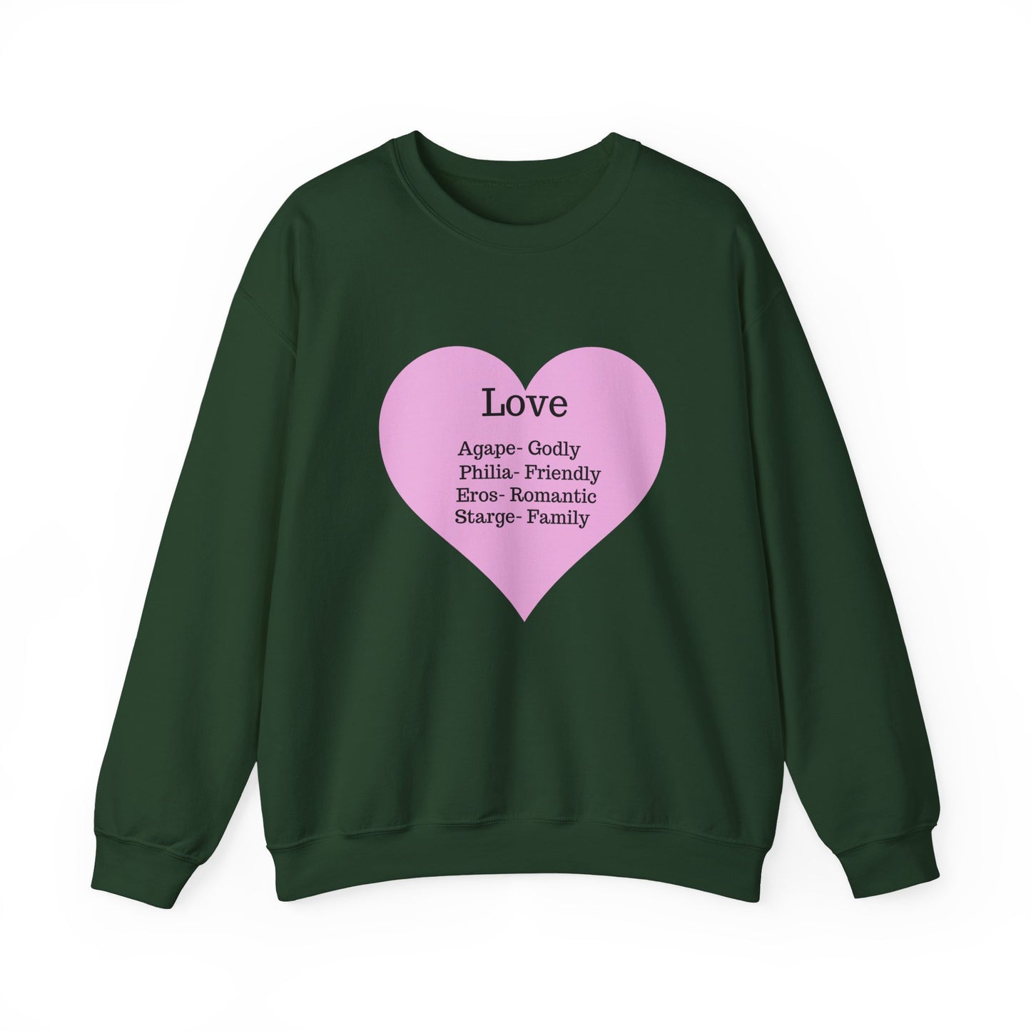 Types of Love Heart Unisex Sweatshirt