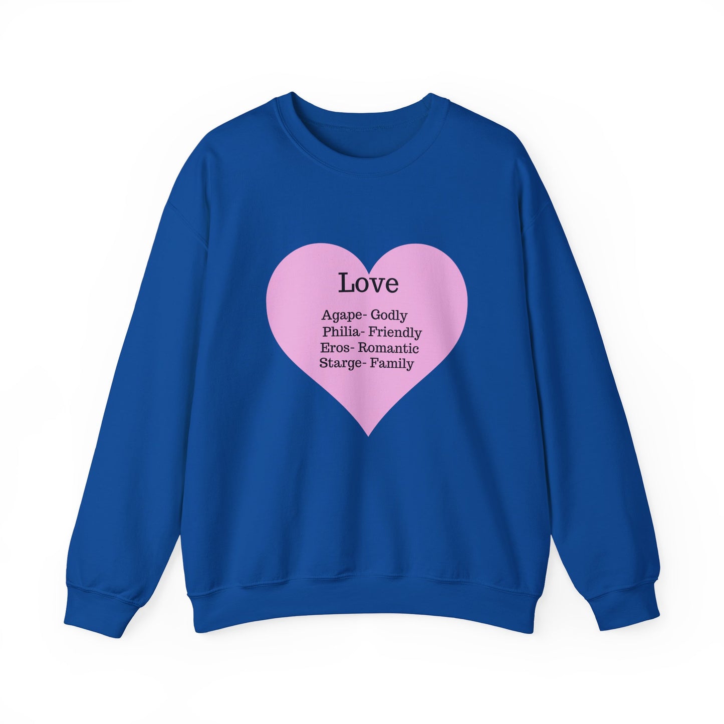 Types of Love Heart Unisex Sweatshirt
