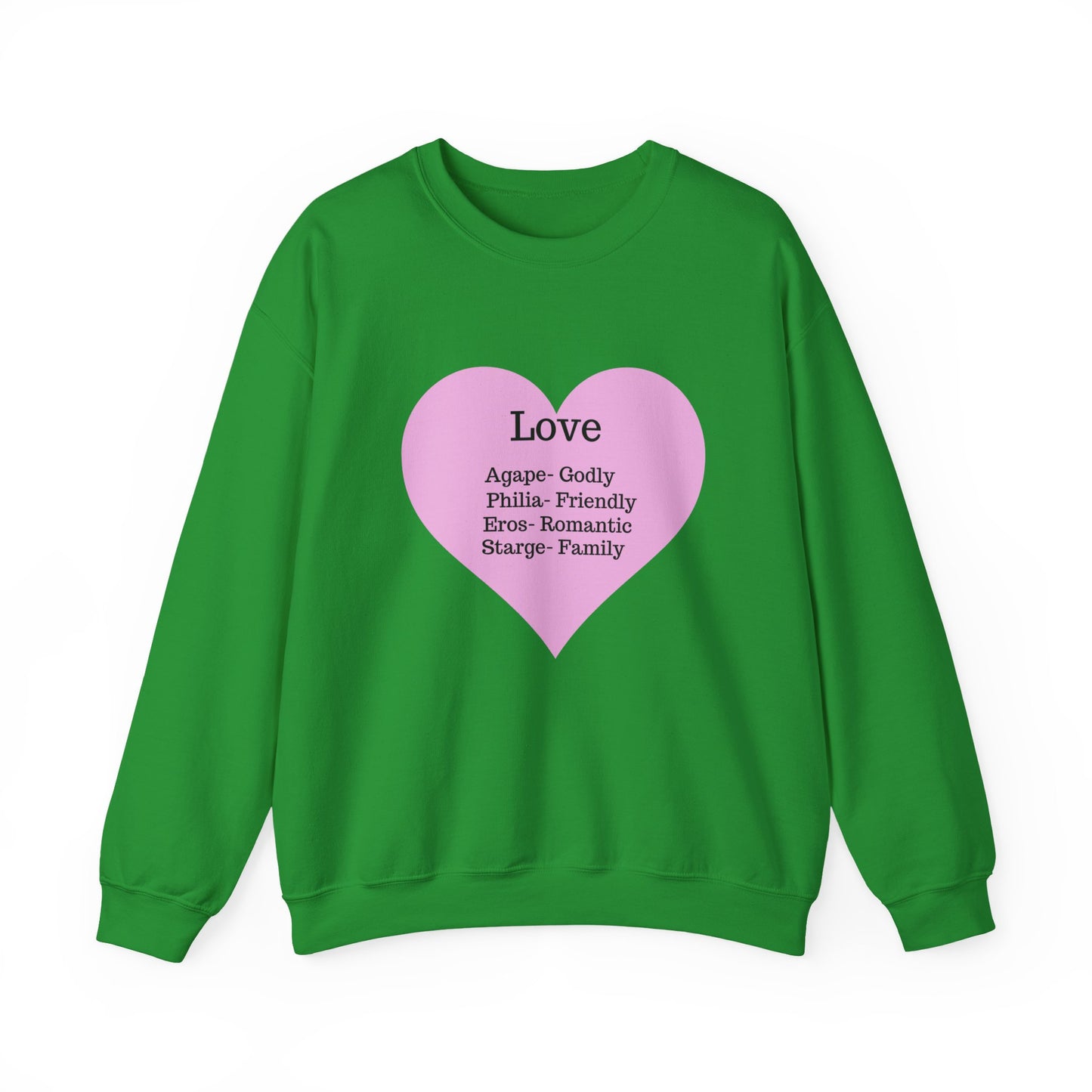 Types of Love Heart Unisex Sweatshirt