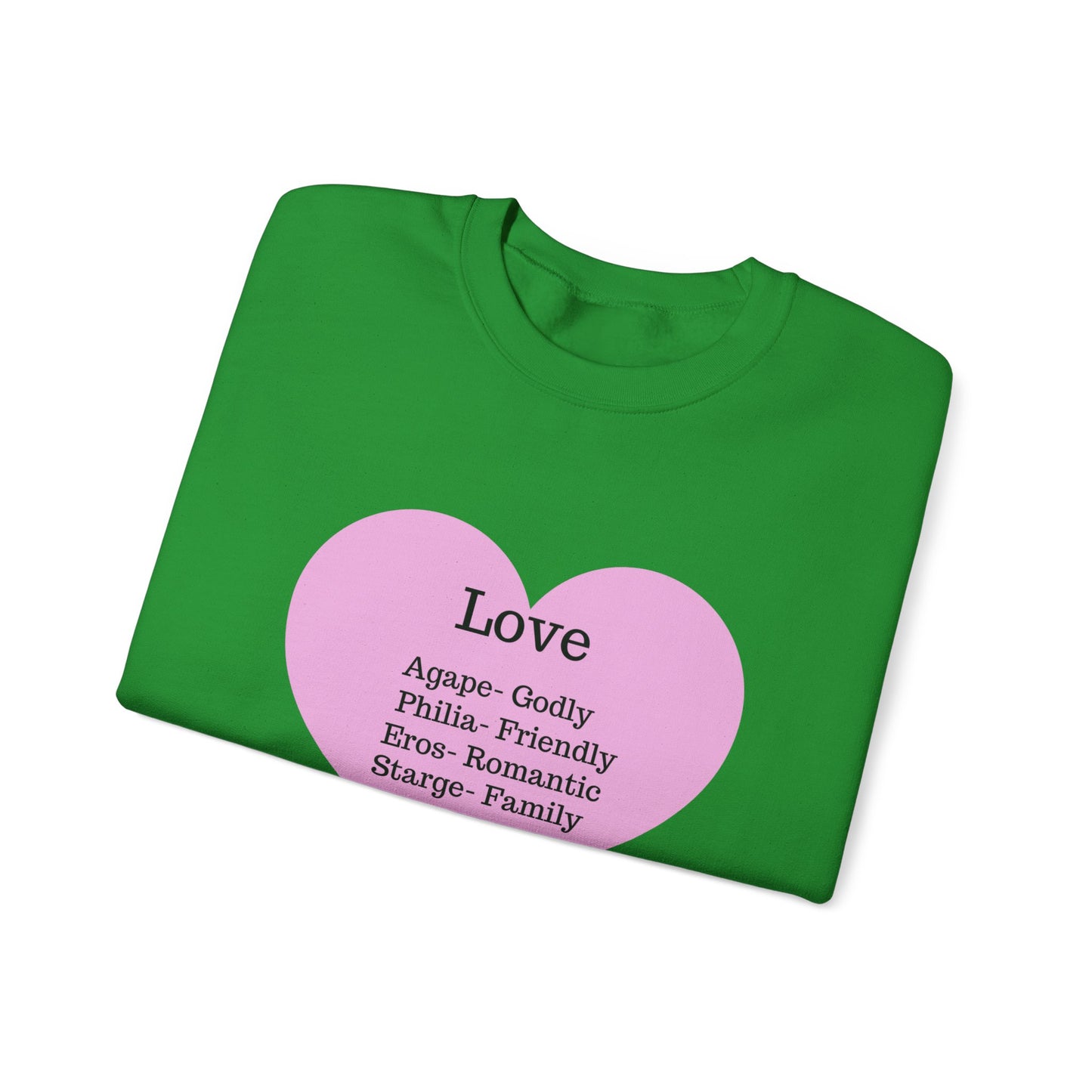 Types of Love Heart Unisex Sweatshirt