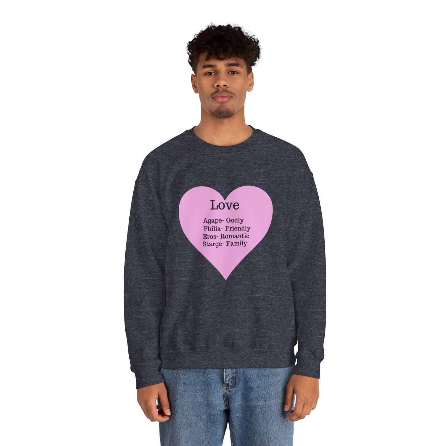 Types of Love Heart Unisex Sweatshirt
