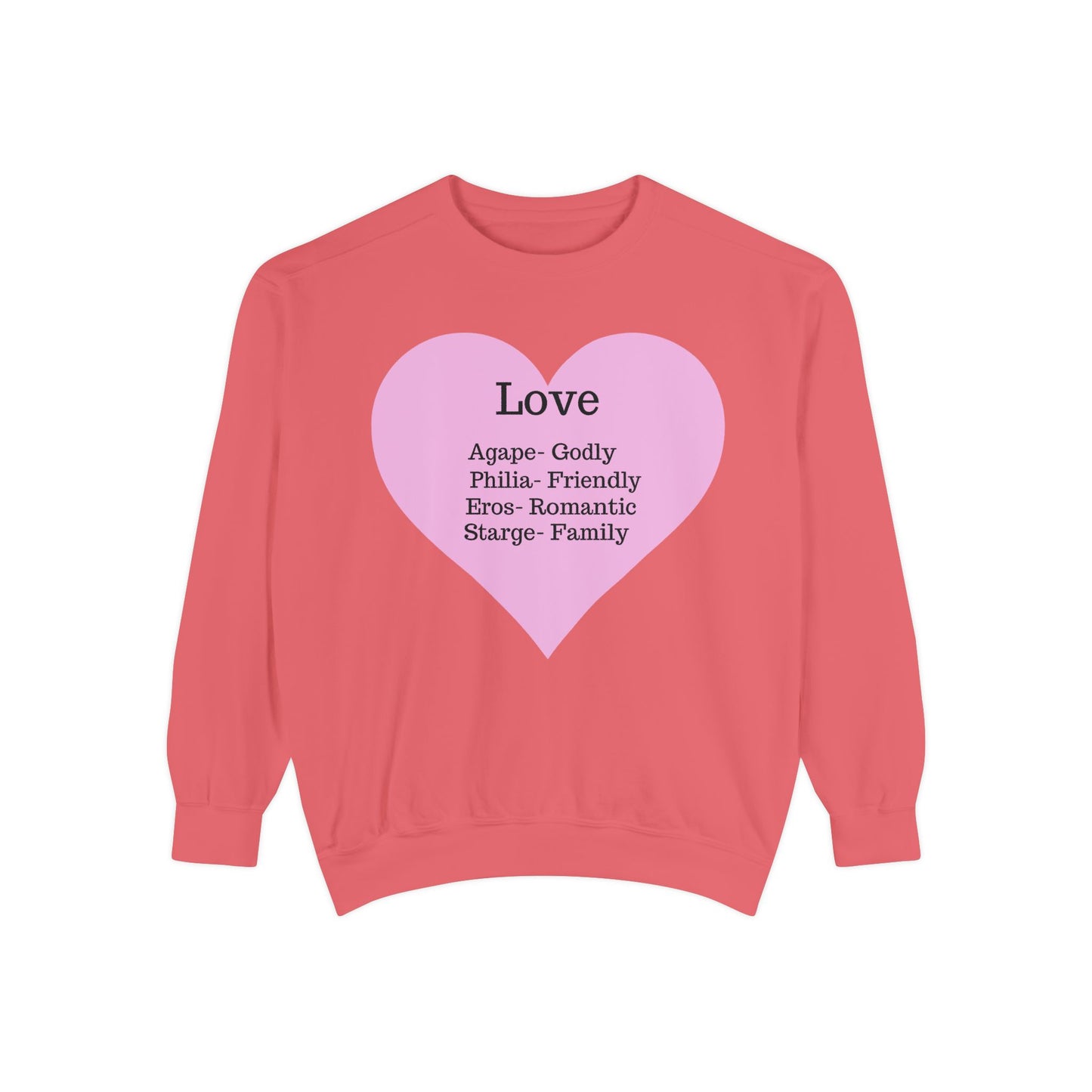 Garment-Dyed Love Sweatshirt | Ultra-Soft Comfort Colors® Unisex Pullover