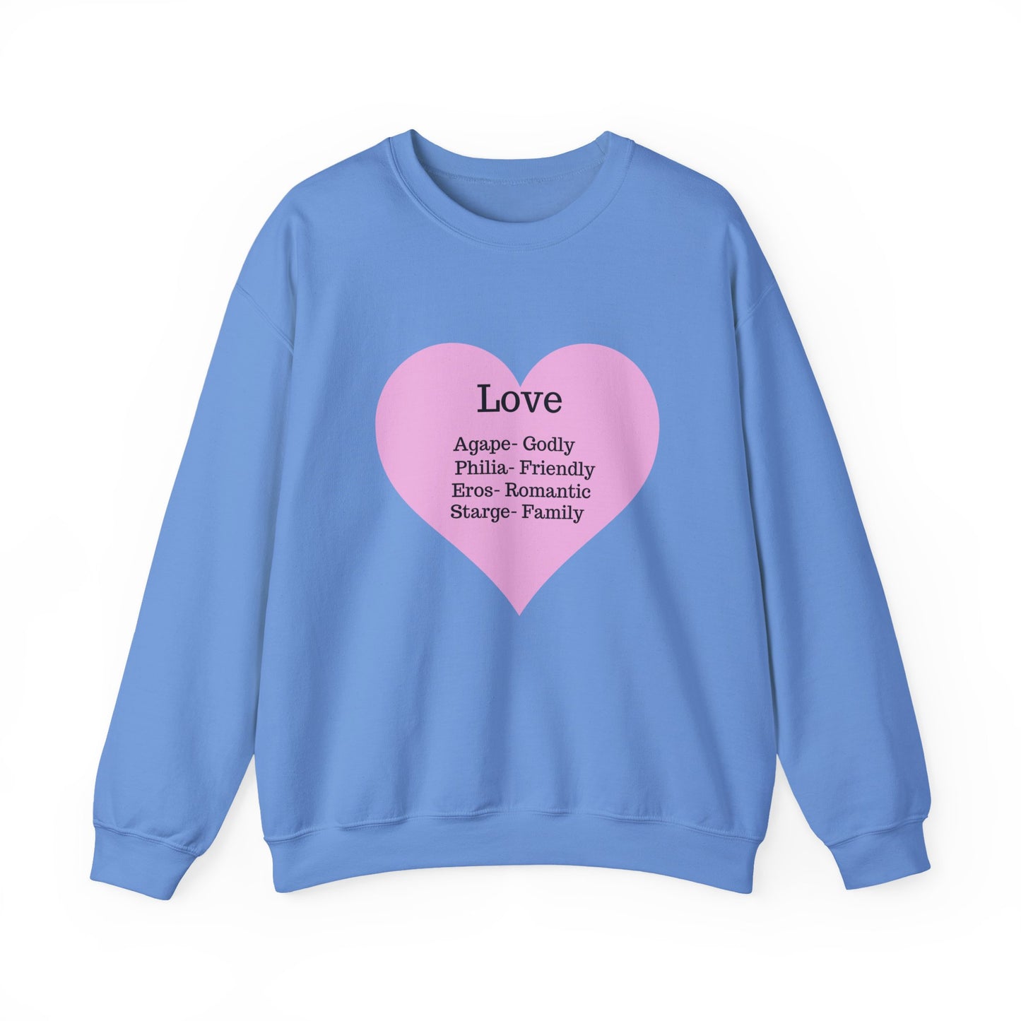 Types of Love Heart Unisex Sweatshirt