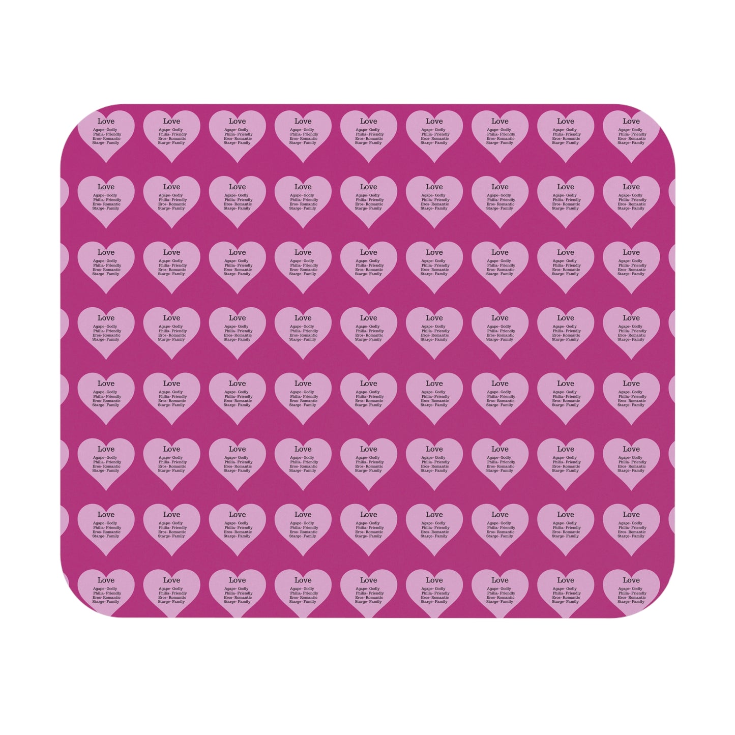 The Four Loves Mouse Pad Pattern Look (Pink)