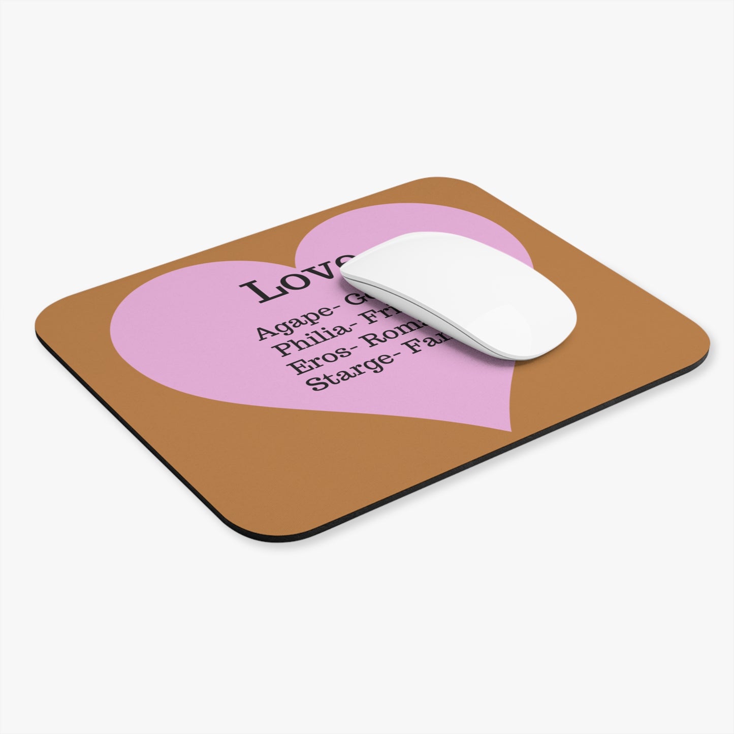 The Four Loves Mouse Pad (Light brown)