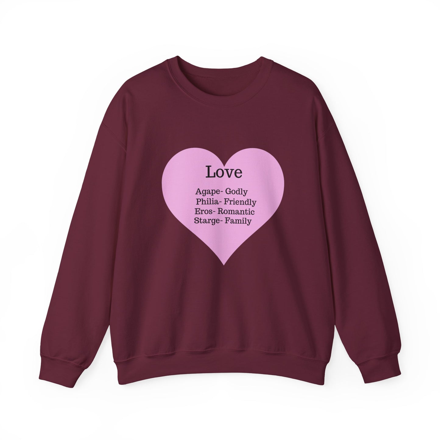 Types of Love Heart Unisex Sweatshirt