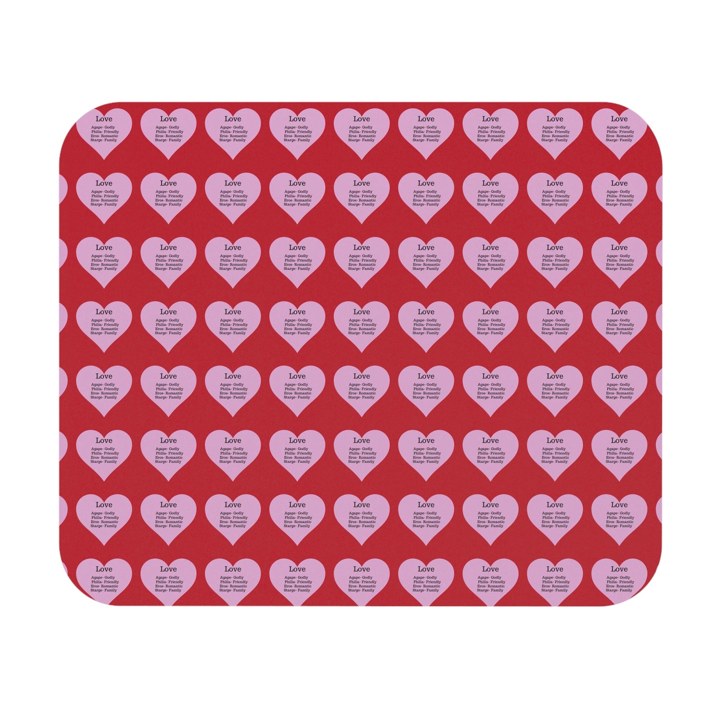 The Four Loves Mouse Pad Pattern Look (Dark red)
