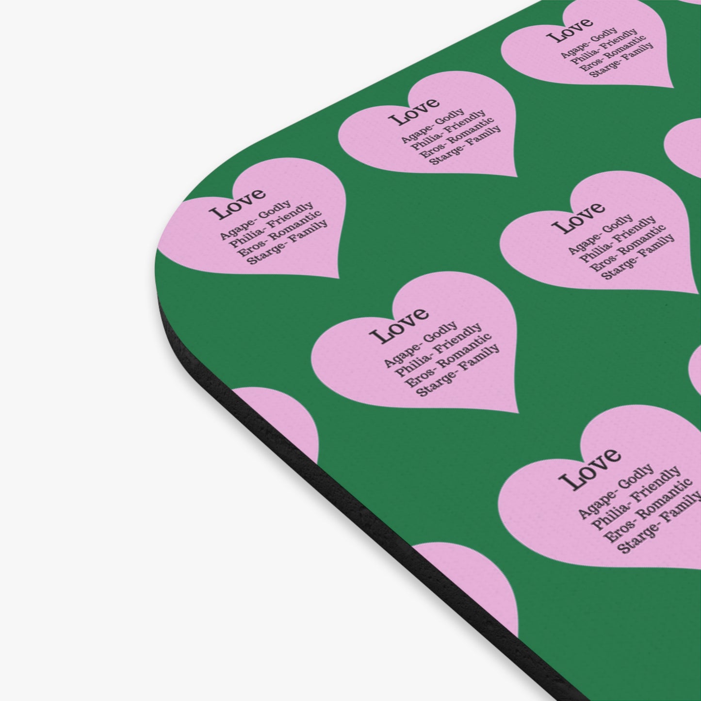 The Four Loves Mouse Pad Pattern Look (Dark green)