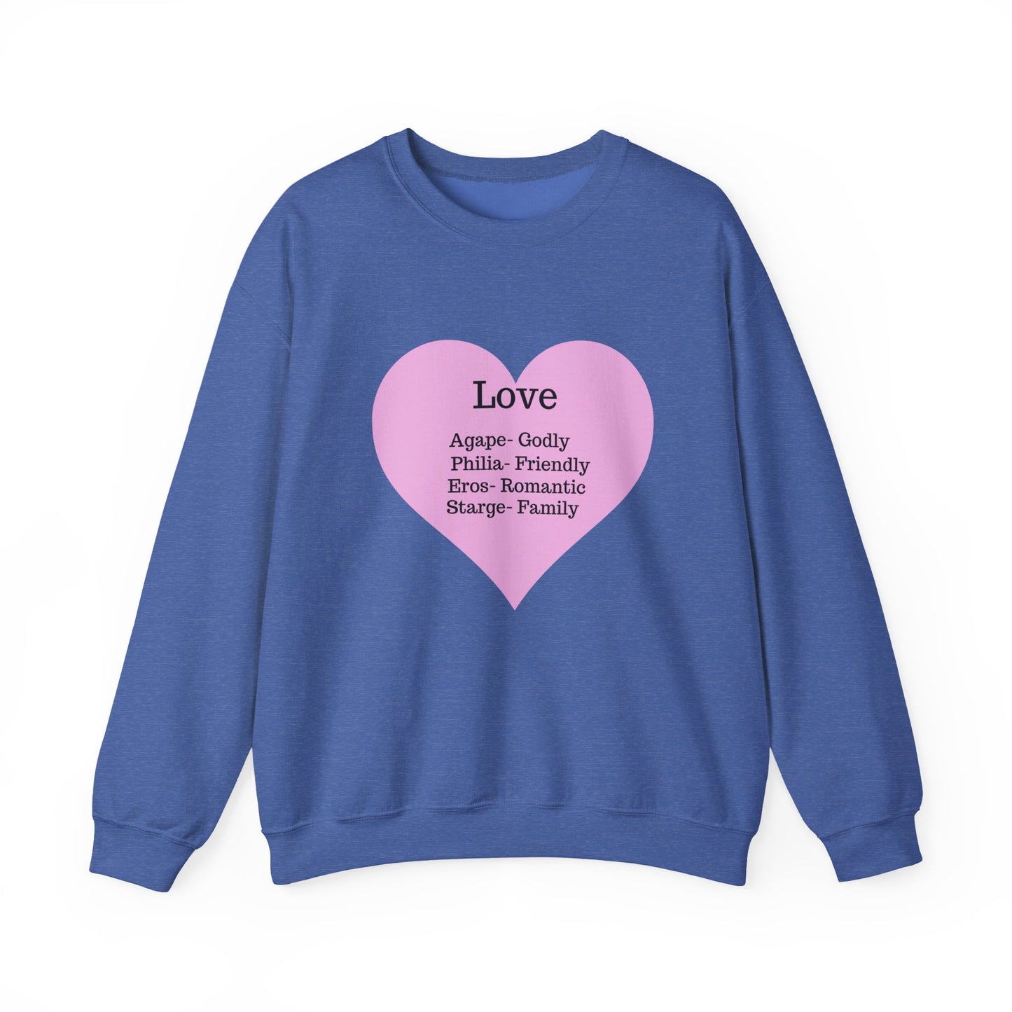 Types of Love Heart Unisex Sweatshirt