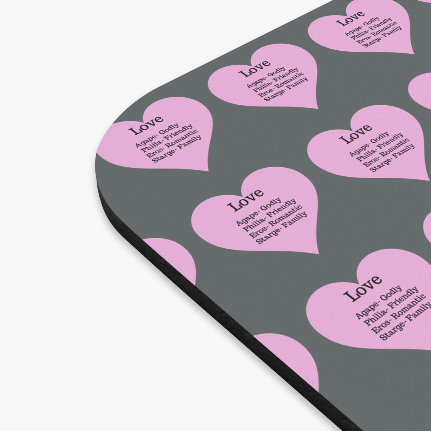 The Four Loves Mouse Pad Pattern Look (Dark grey)