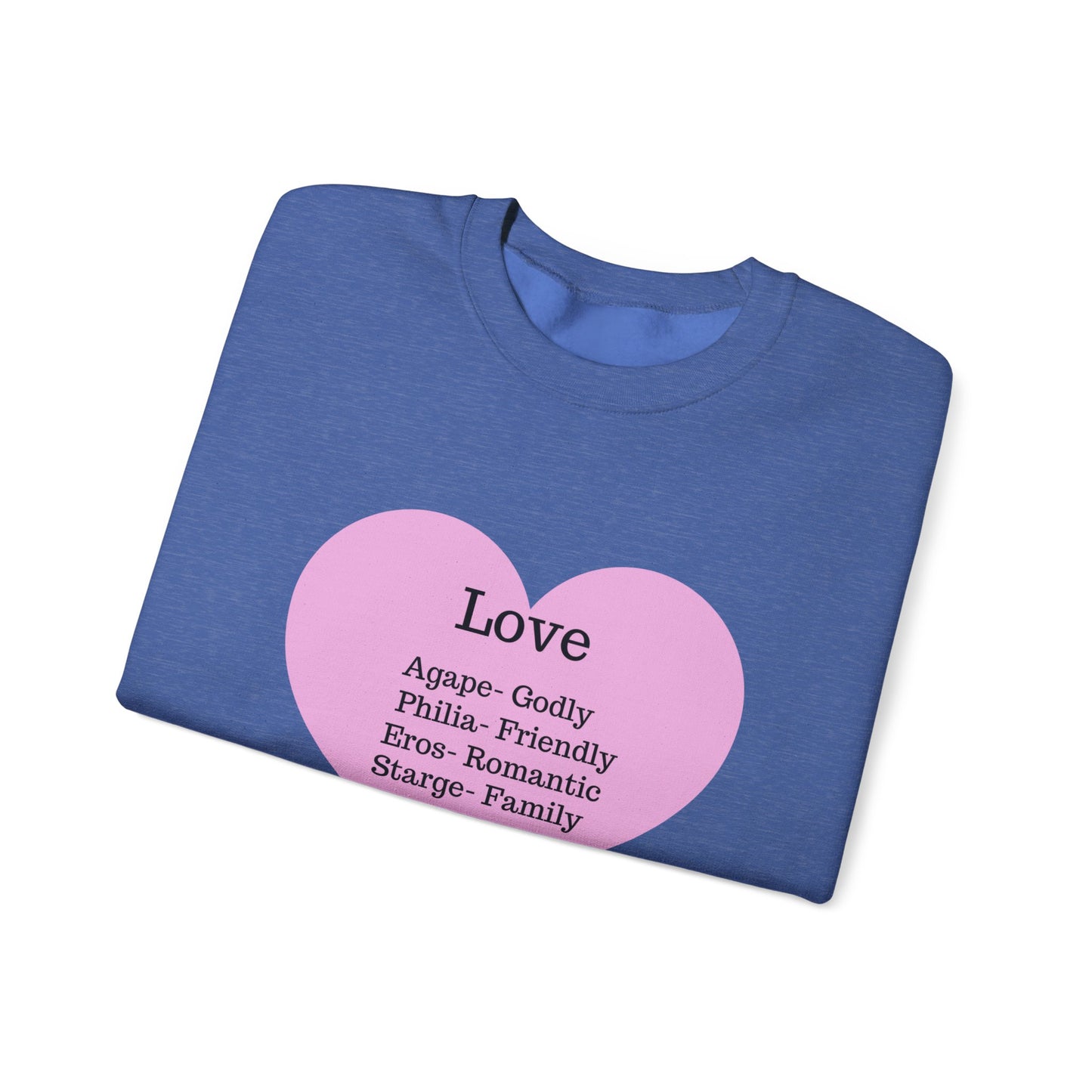 Types of Love Heart Unisex Sweatshirt