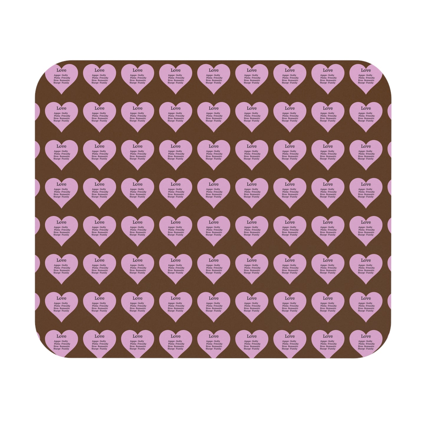 The Four Loves Mouse Pad Pattern Look (Brown)